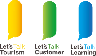 Let's Talk Tourism, Let's Talk Customer, Let's Talk Learning